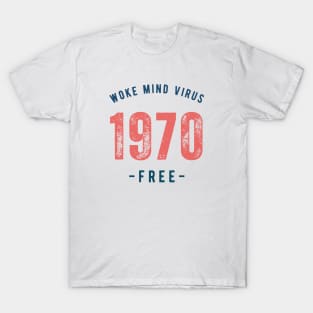 Born in 1970 T-Shirt